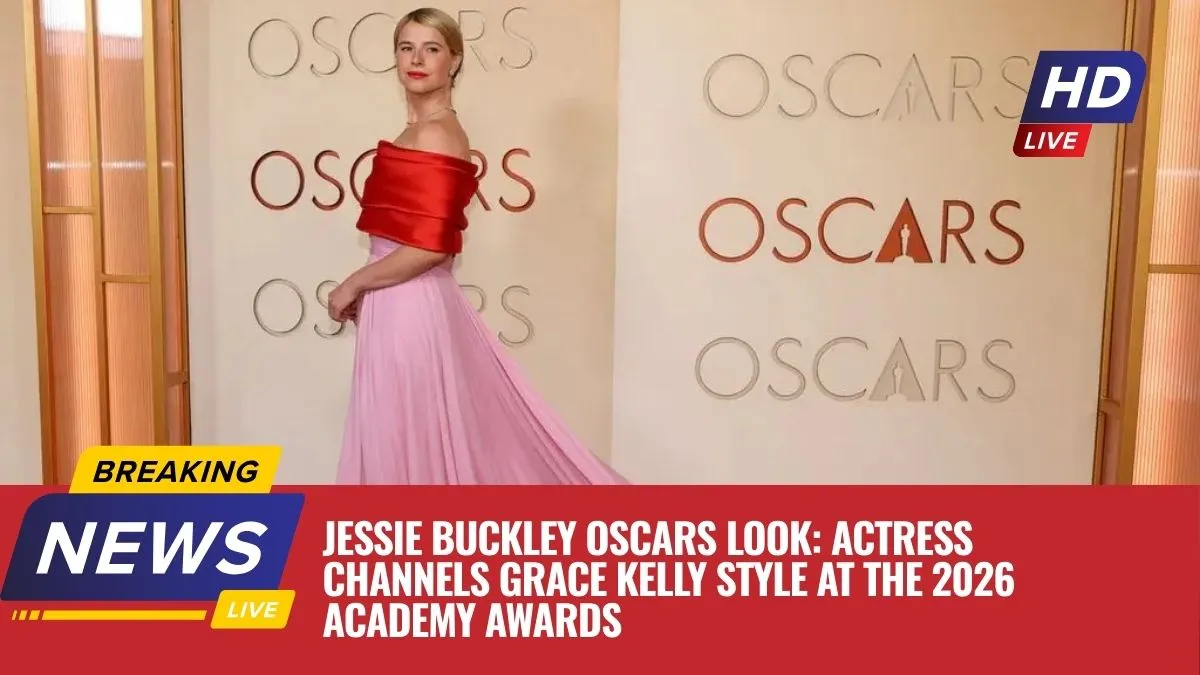 Jessie Buckley Oscars Look: Actress Channels Grace Kelly Style at the 2026 Academy Awards