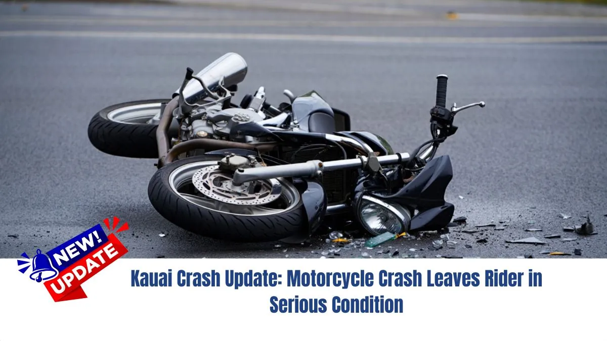 Kauai Crash Update: Motorcycle Crash Leaves Rider in Serious Condition