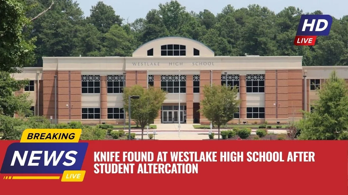 Knife Found at Westlake High School After Student Altercation